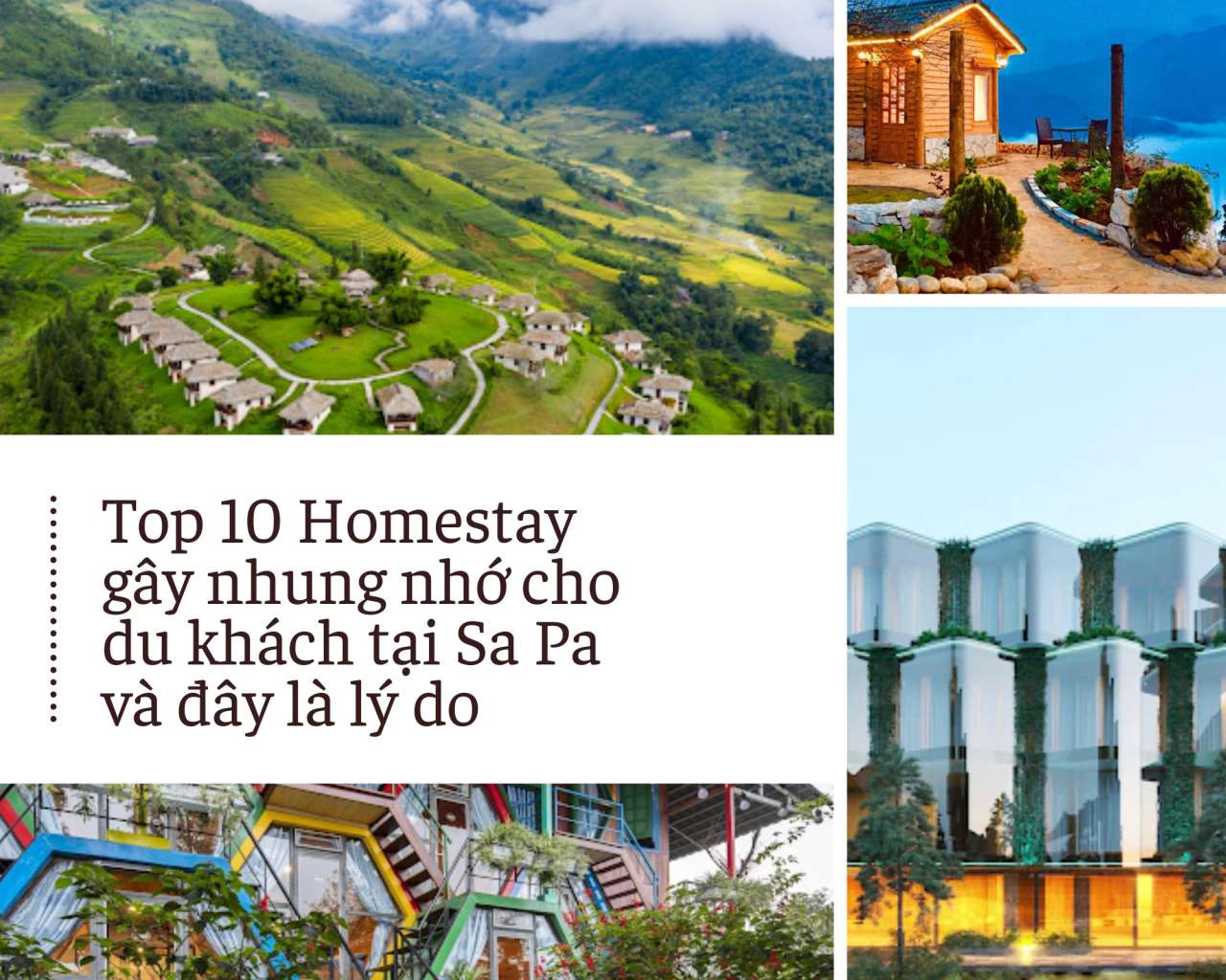 Top 10 Homestay gây nhung nhớ cho du khách tại Sa Pa và đây là lý do