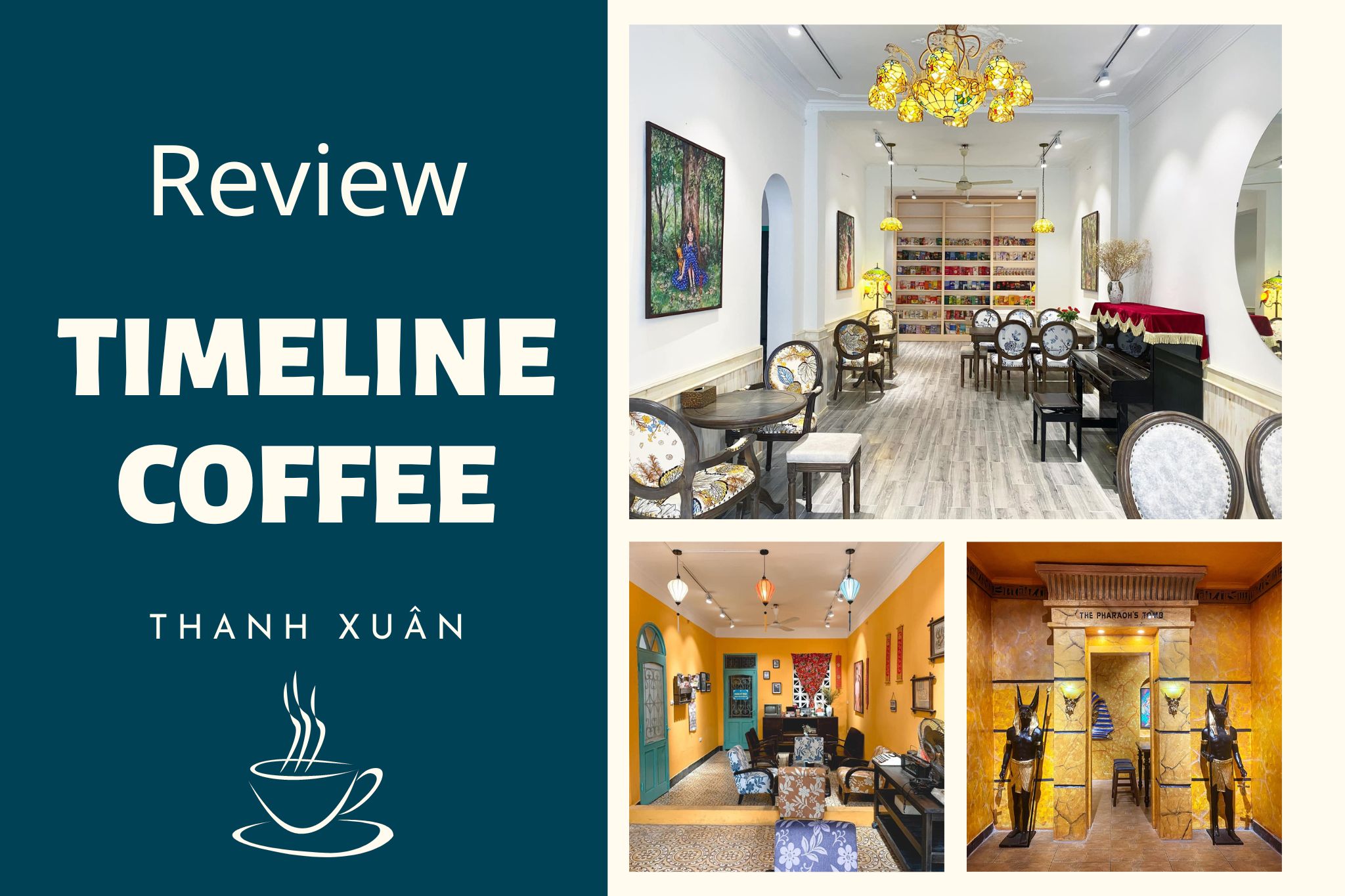 Review Timeline Coffee Thanh Xuân – Chuyến du lịch giữa lòng Hà Nội