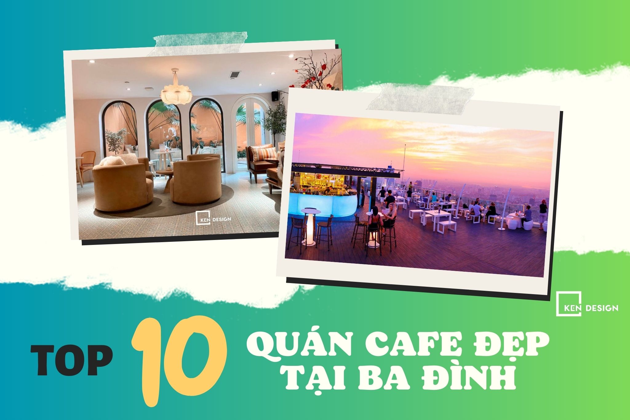​Top 10 quán cafe đẹp tại Ba Đình mà bạn không nên bỏ lỡ