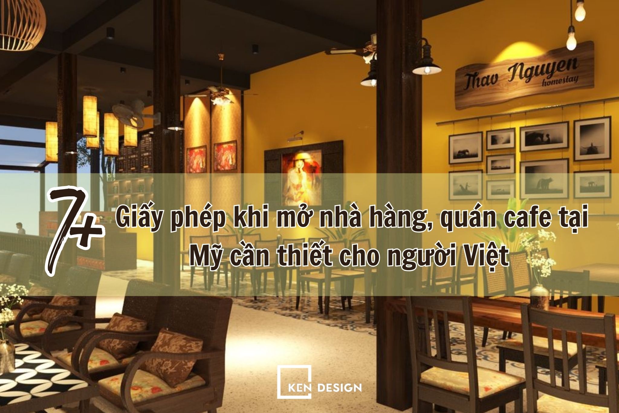 Tổng hợp 7+ giấy phép khi mở nhà hàng, quán cafe tại Mỹ cần thiết cho người Việt